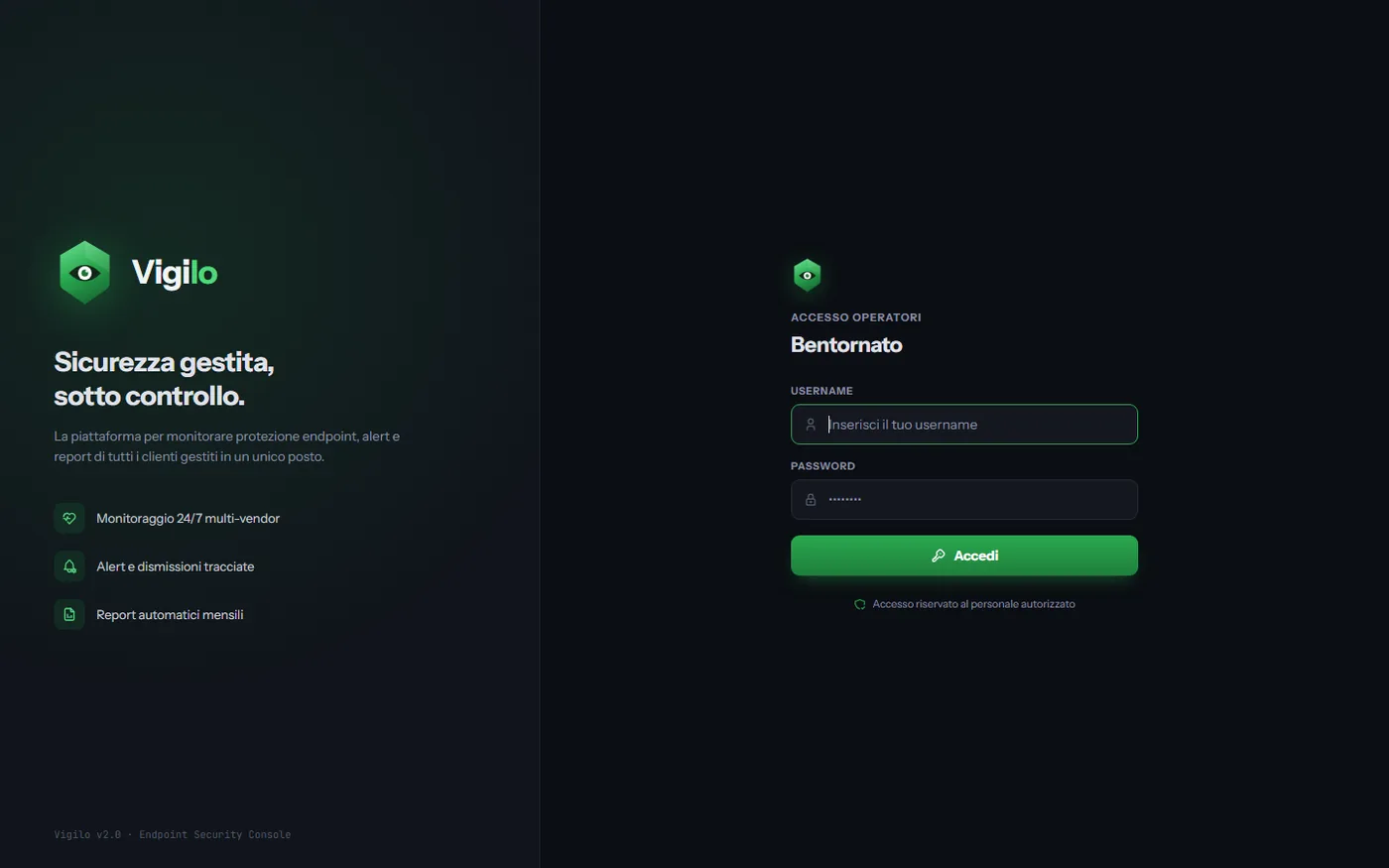 Pagina di accesso di Vigilo, con il logo a esagono verde e l’occhio